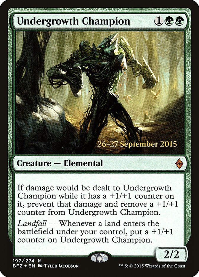 Undergrowth Champion (PBFZ) (197s) / Foil