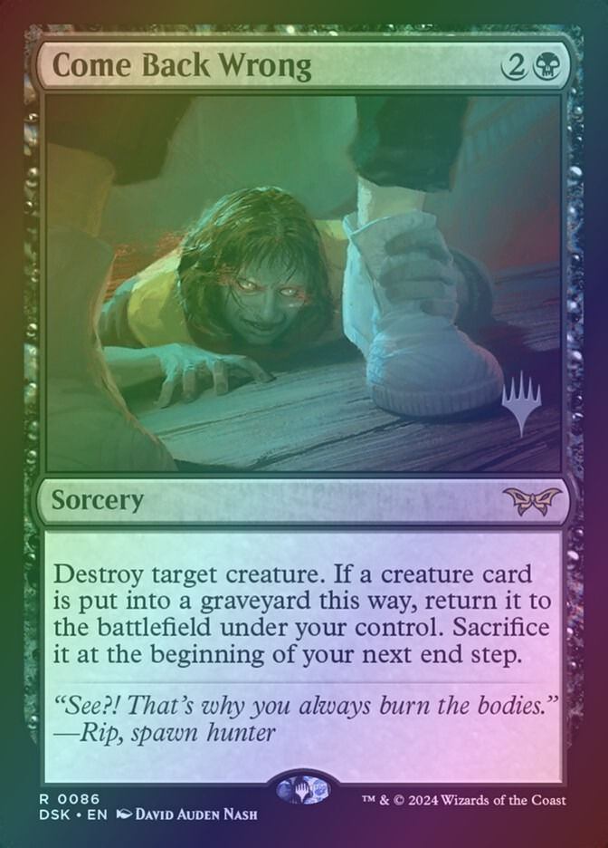 Come Back Wrong (PDSK) (86p) / Foil