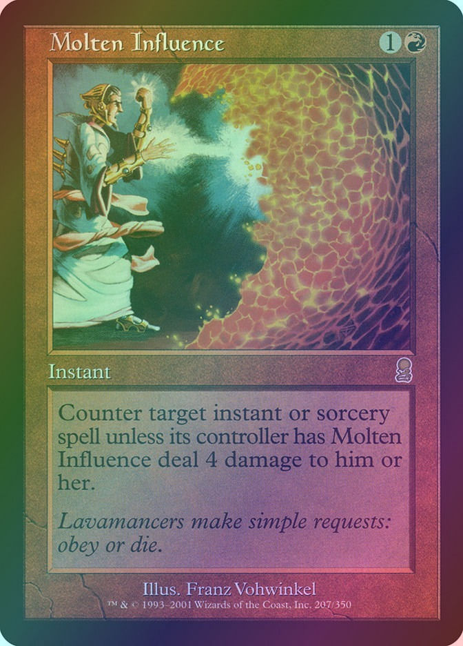 Molten Influence (ODY) (207) / Foil