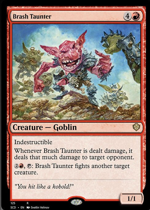 Brash Taunter (SCD)