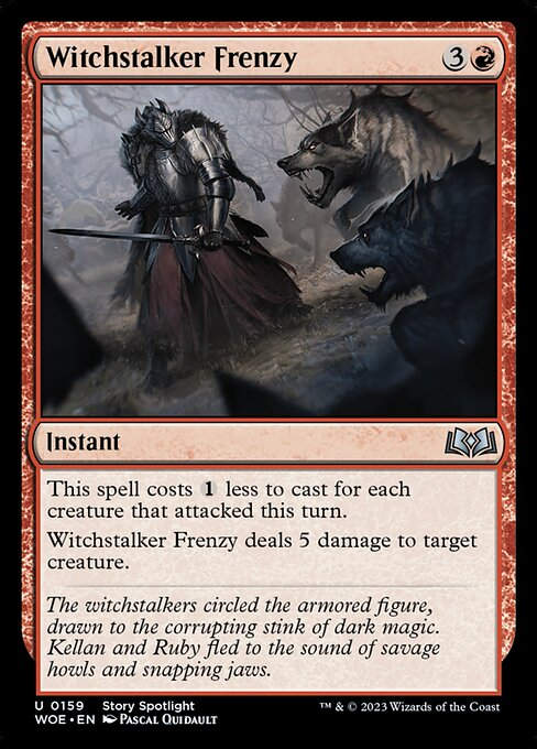 Witchstalker Frenzy (woe)