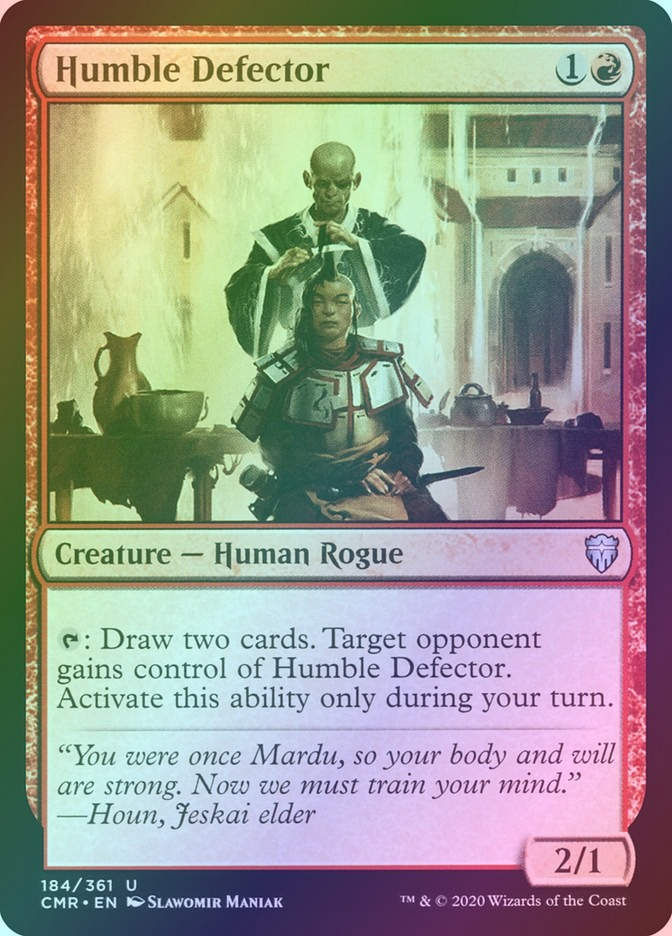 Humble Defector (CMR) (184) / Foil