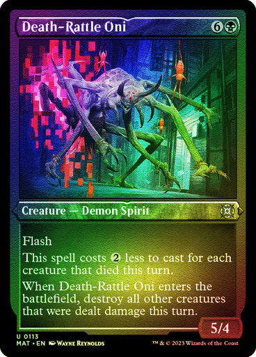 Death-Rattle Oni (MAT) / Foil Etched