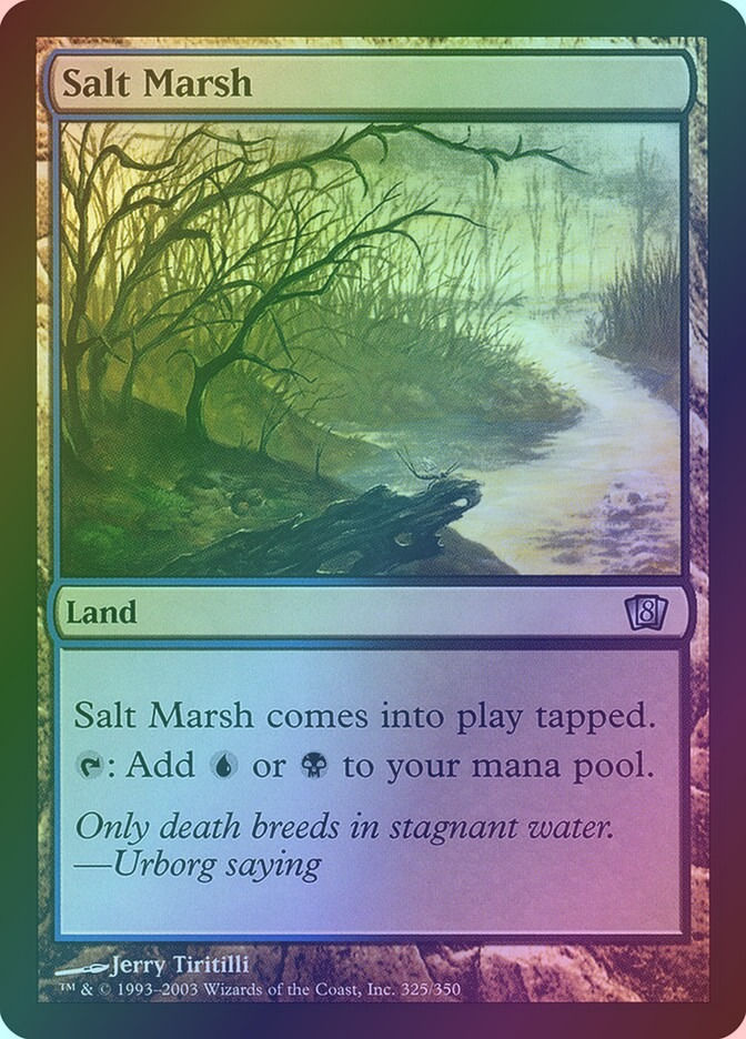 Salt Marsh (8ED) (325★) / Foil