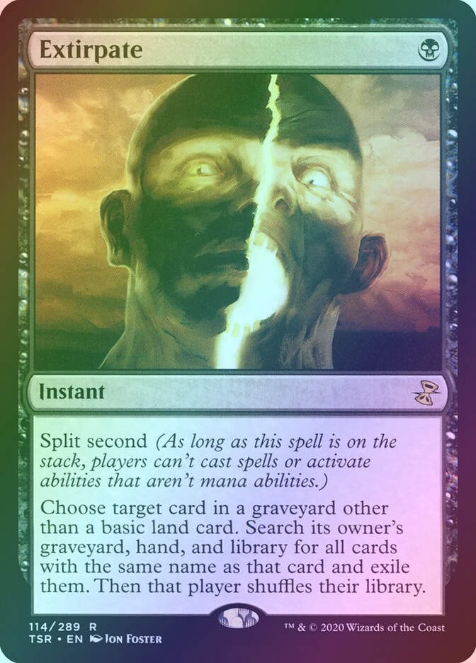 Extirpate (TSR) (114) / Foil