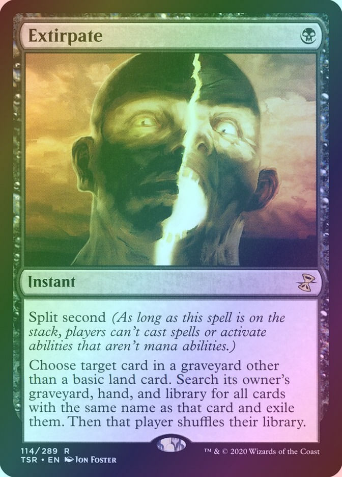 Extirpate (TSR) (114) / Foil