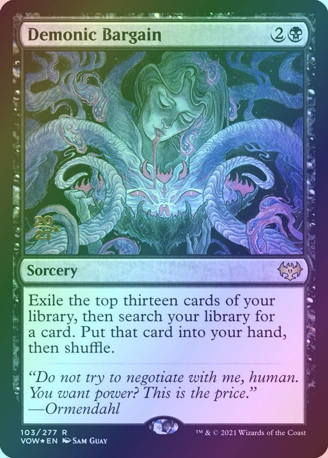 Demonic Bargain (PVOW) (103s) / Foil