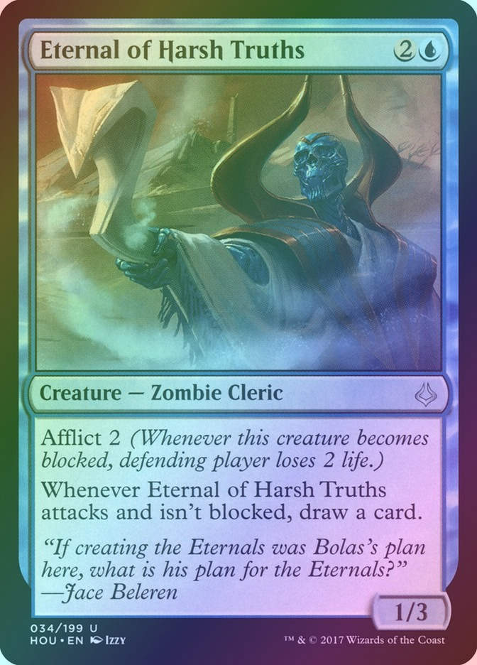 Eternal of Harsh Truths (HOU) (34) / Foil