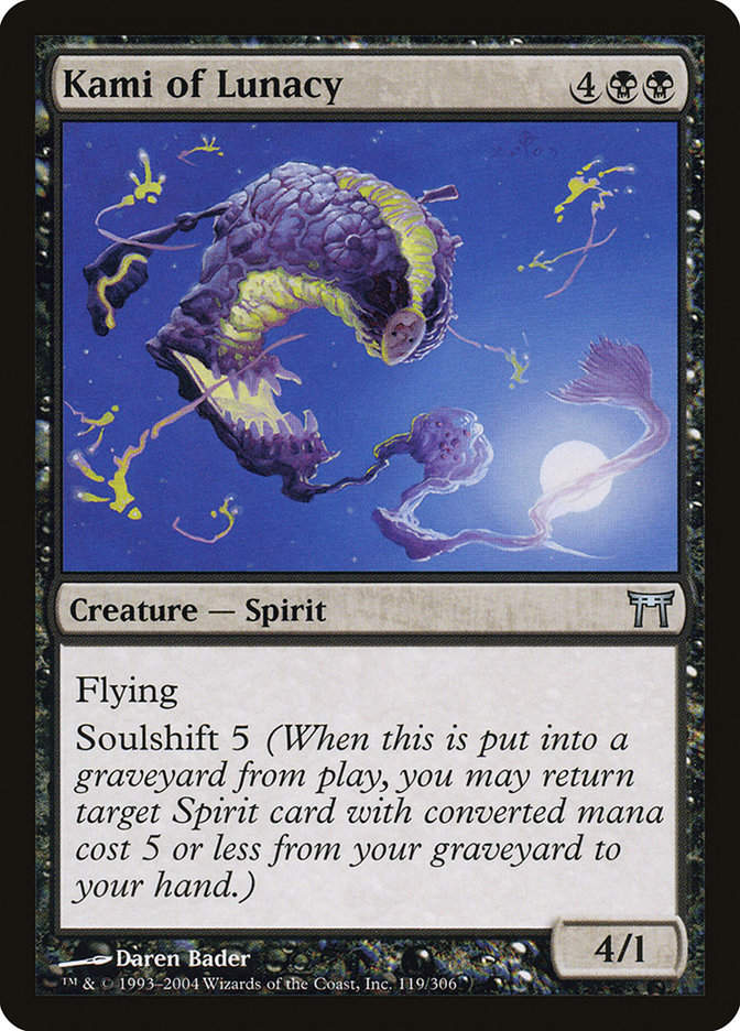Kami of Lunacy (CHK) (119)