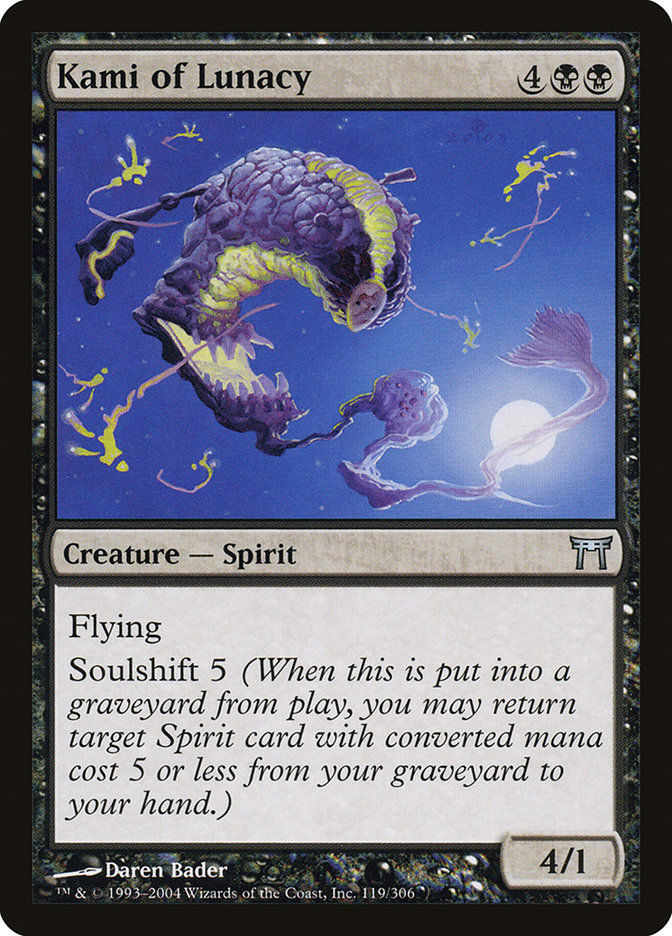 Kami of Lunacy (CHK) (119)
