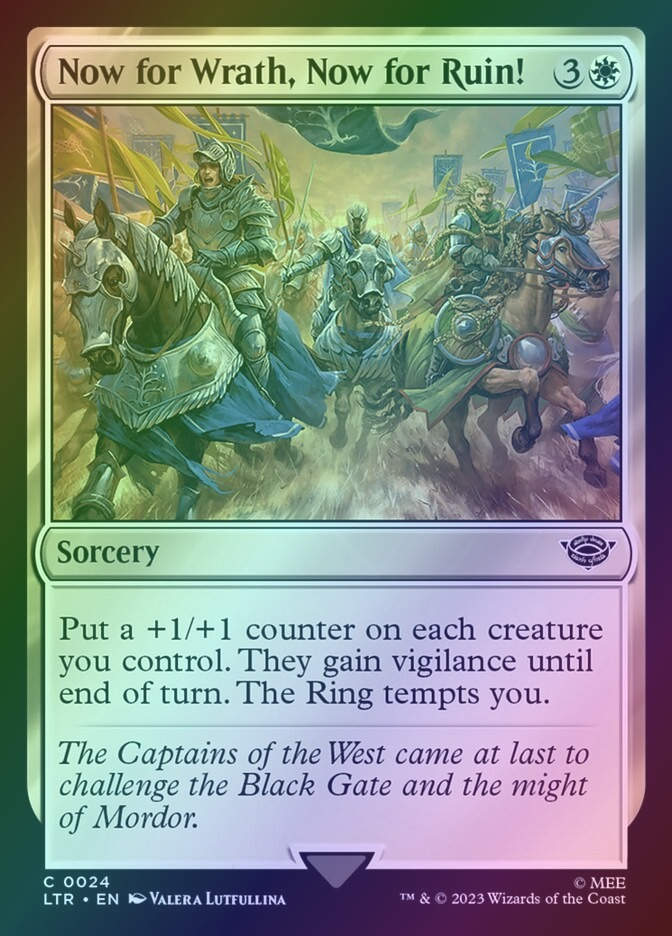 Now for Wrath, Now for Ruin! (LTR) (24) / Foil