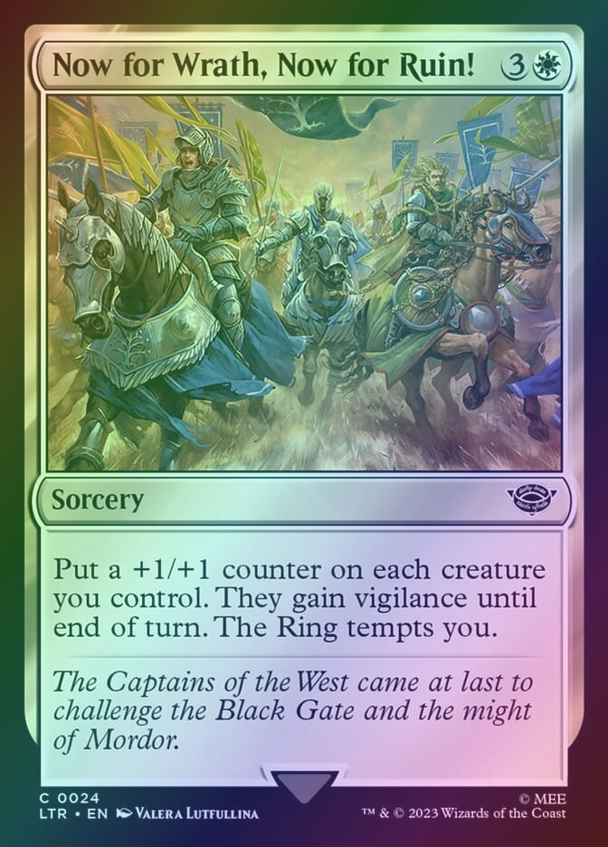 Now for Wrath, Now for Ruin! (LTR) (24) / Foil