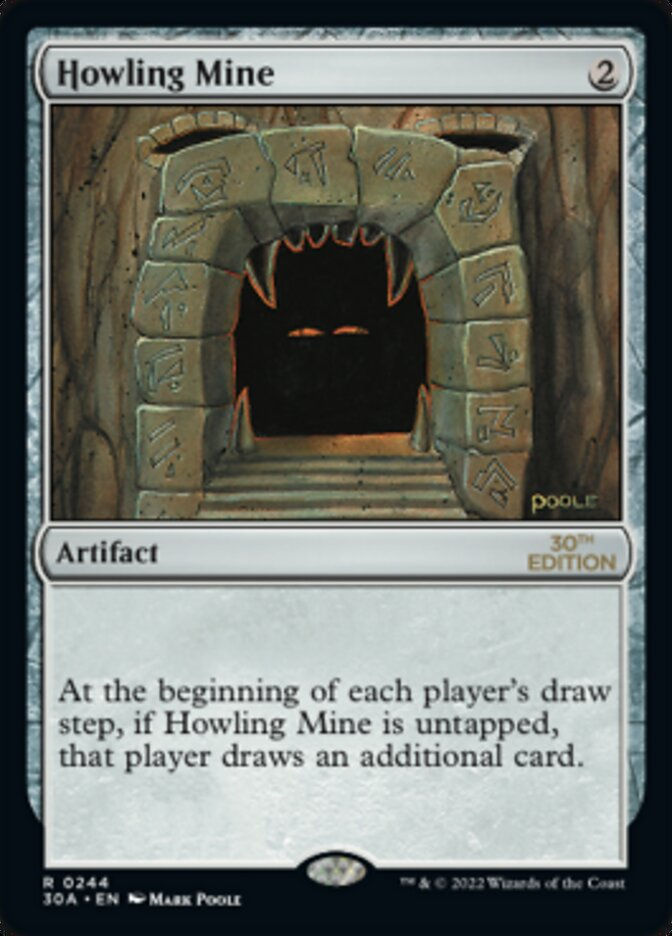 Howling Mine (30a)