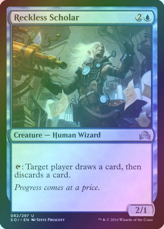 Reckless Scholar (SOI) (82) / Foil