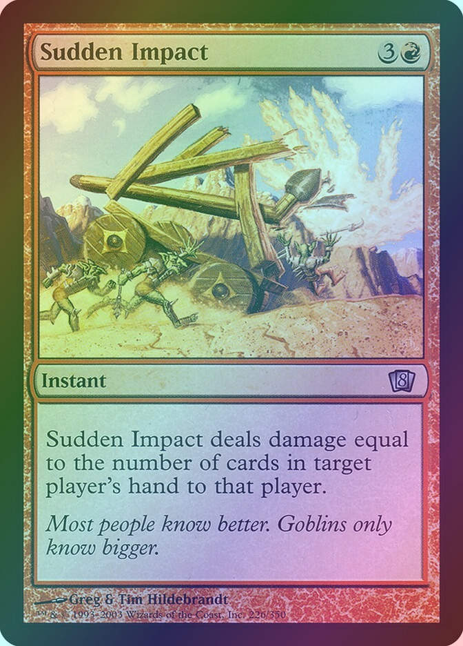 Sudden Impact (8ED) (226★) / Foil