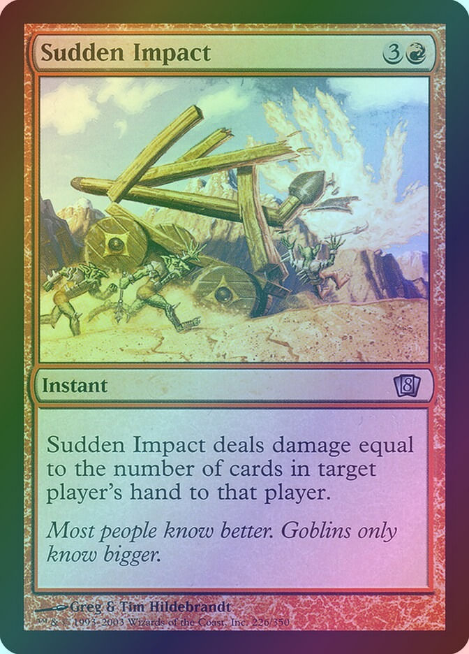 Sudden Impact (8ED) (226★) / Foil