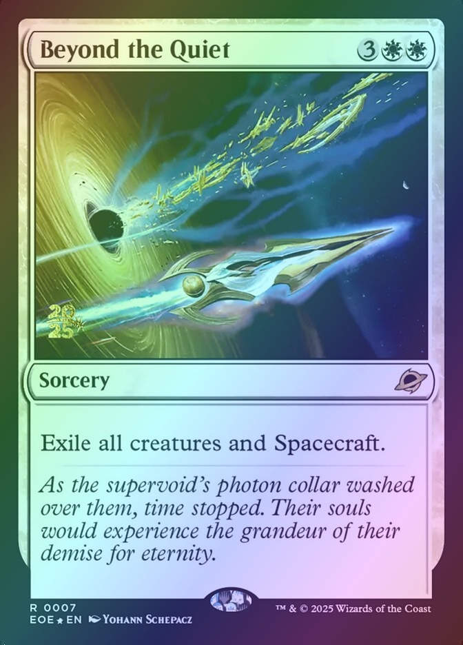 Beyond the Quiet (PEOE) (7s) / Foil