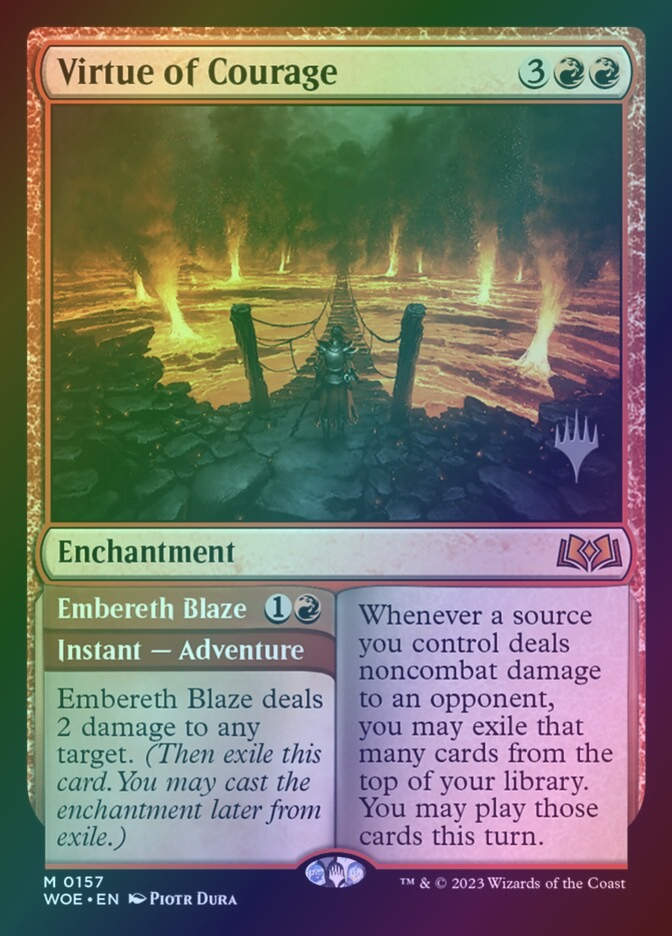 Virtue of Courage // Embereth Blaze (PWOE) (157p) / Foil