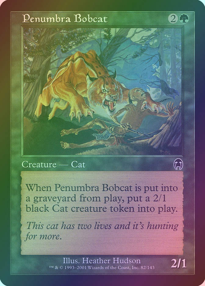 Penumbra Bobcat (APC) (82) / Foil