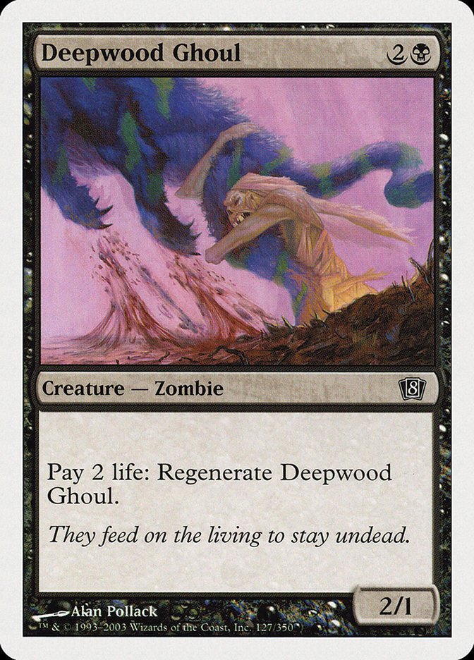 Deepwood Ghoul (8ED) (127)