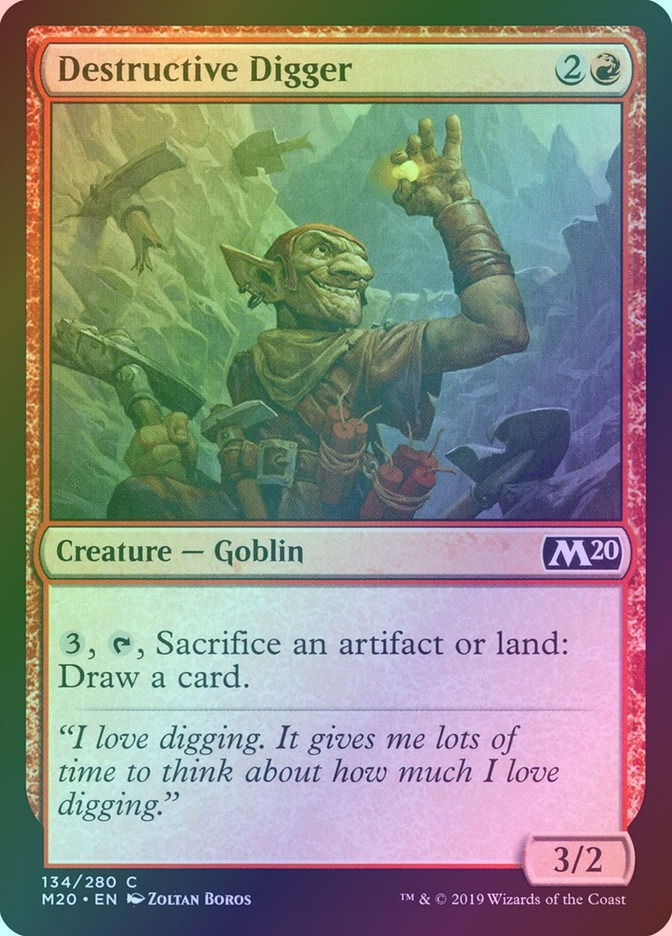 Destructive Digger (M20) (134) / Foil