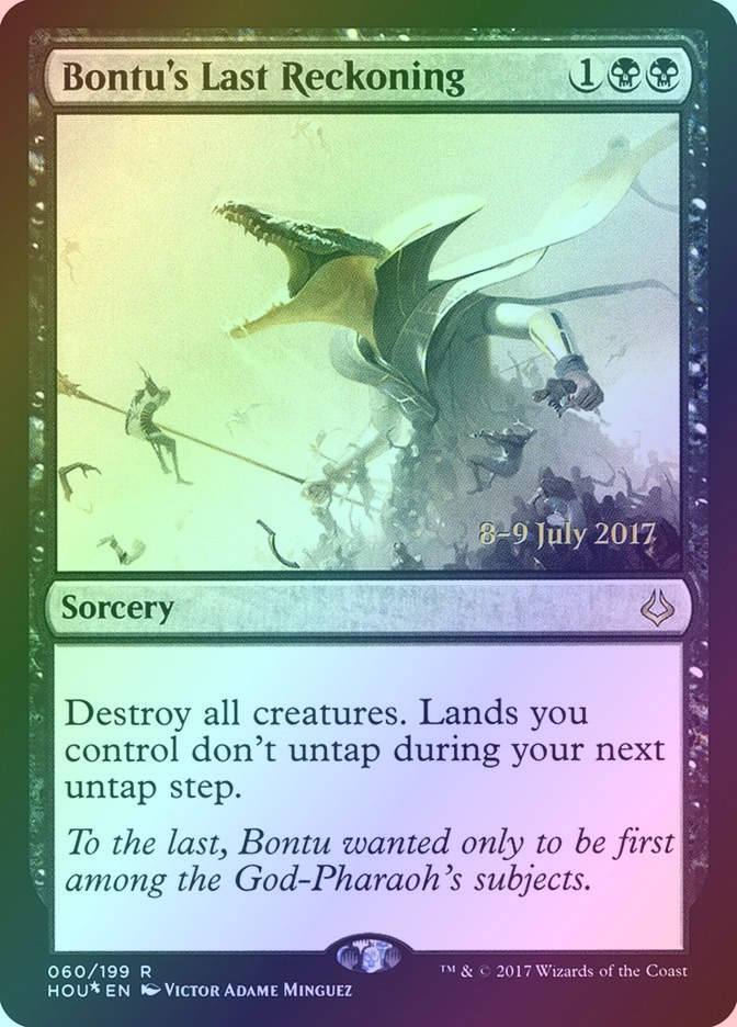 Bontu's Last Reckoning (PHOU) (60s) / Foil
