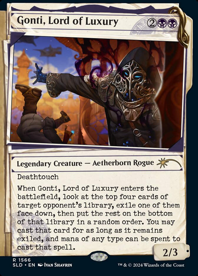 Gonti, Lord of Luxury (SLD) (1566) / Showcase