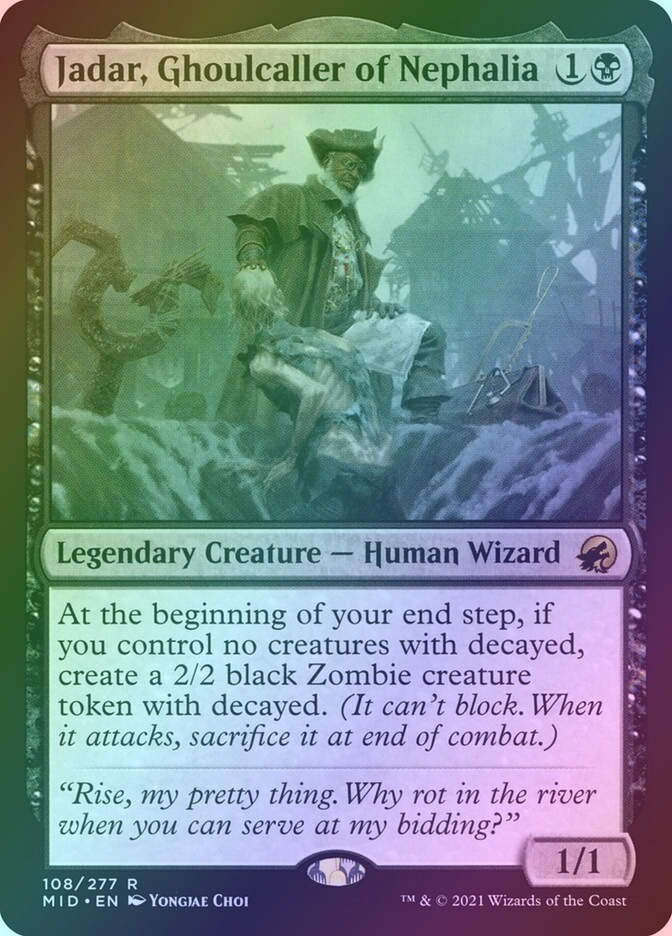 Jadar, Ghoulcaller of Nephalia (MID) (108) / Foil