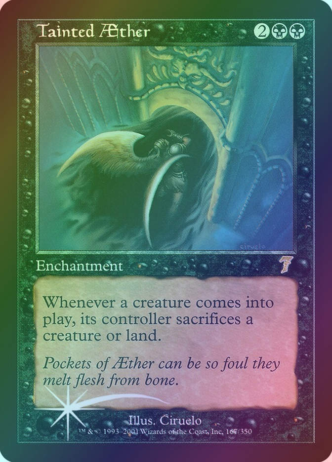 Tainted Aether (7ED) (167★) / Foil