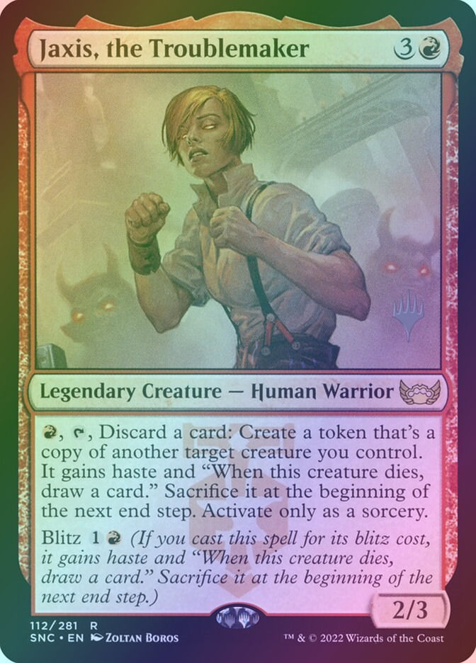 Jaxis, the Troublemaker (PSNC) (112p) / Foil