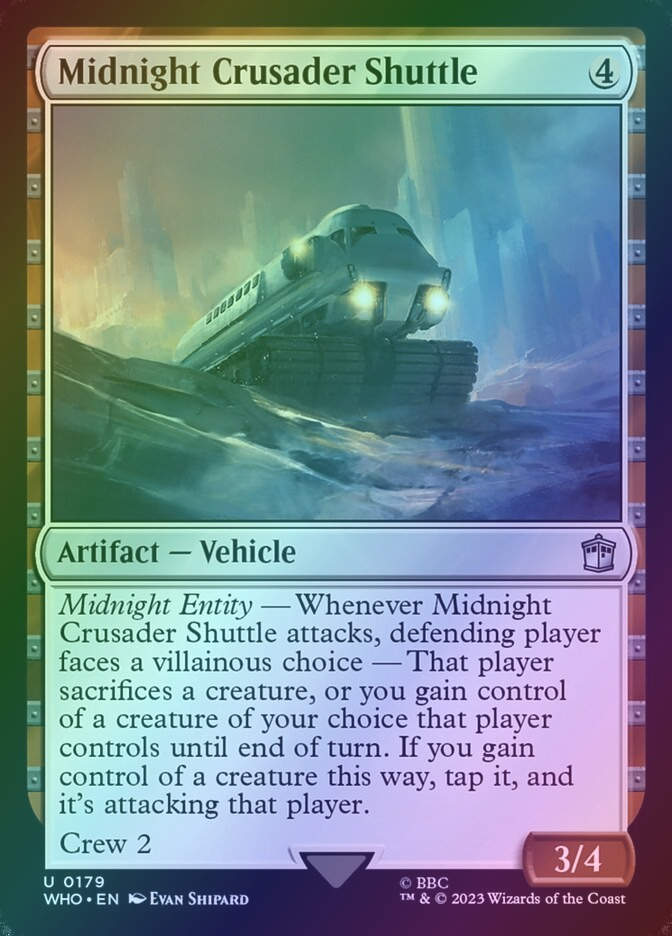 Midnight Crusader Shuttle (WHO) (179) / Foil