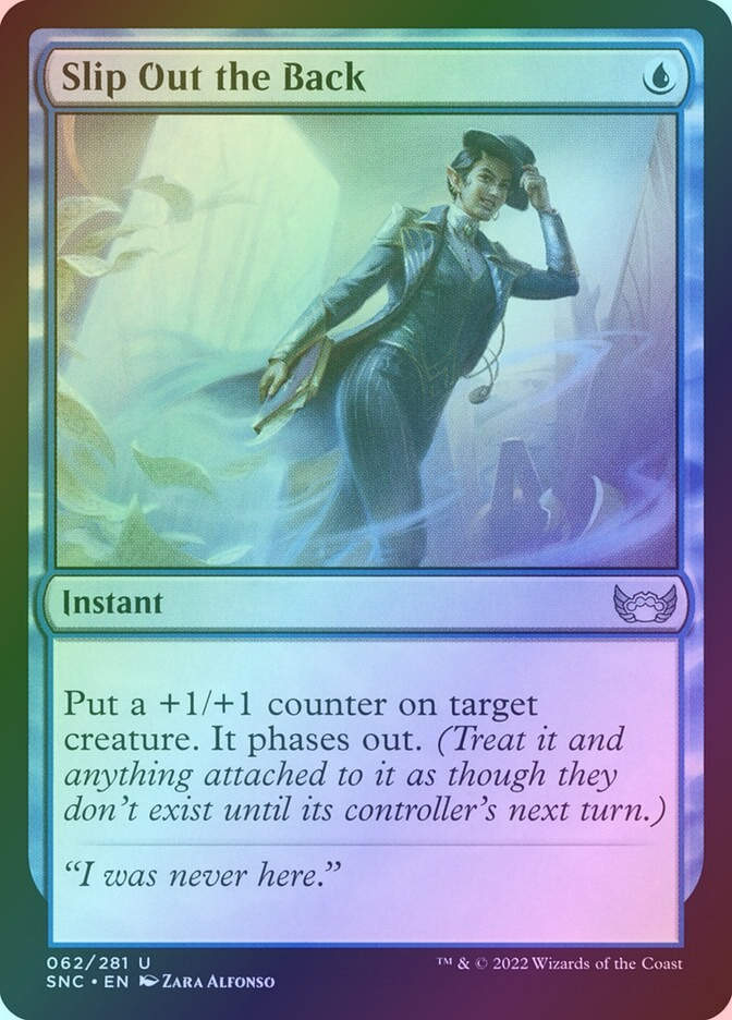 Slip Out the Back (SNC) (62) / Foil
