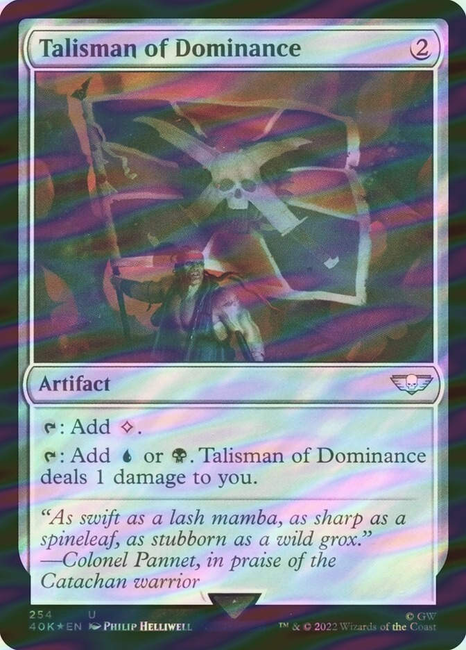 Talisman of Dominance (40K) (254★) / Surge Foil