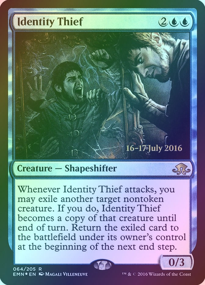 Identity Thief (PEMN) (64s) / Foil