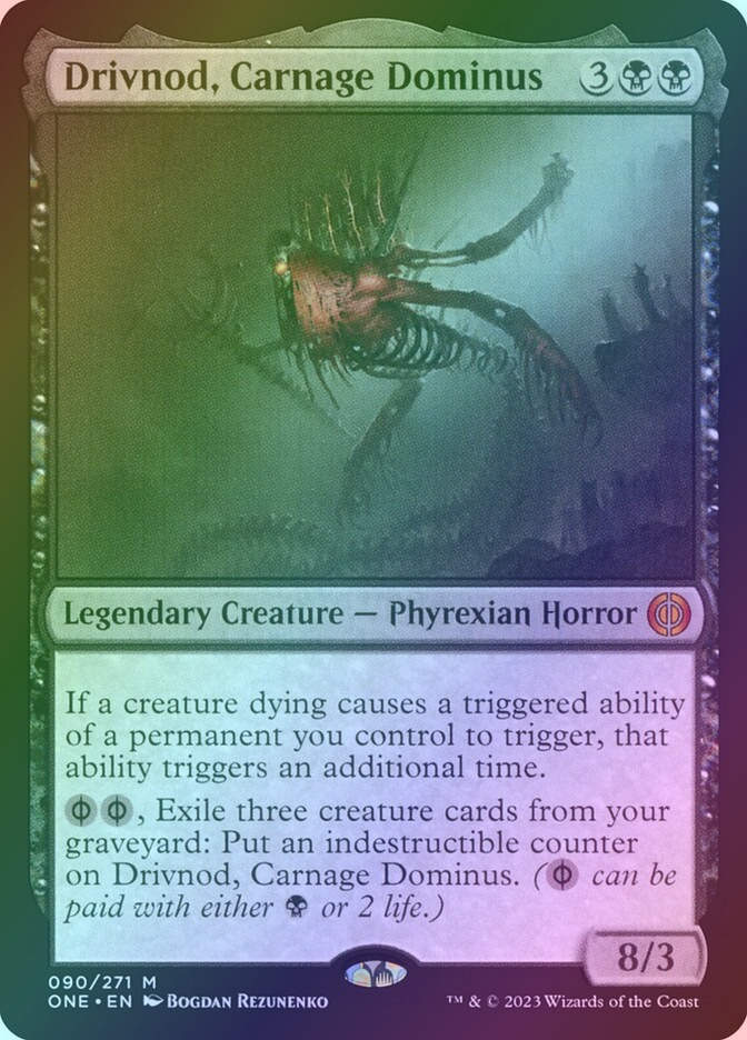 Drivnod, Carnage Dominus (ONE) (90) / Foil