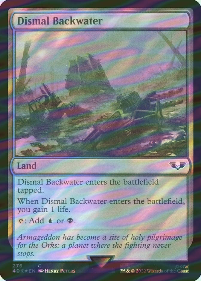 Dismal Backwater (40K) (276★) / Surge Foil