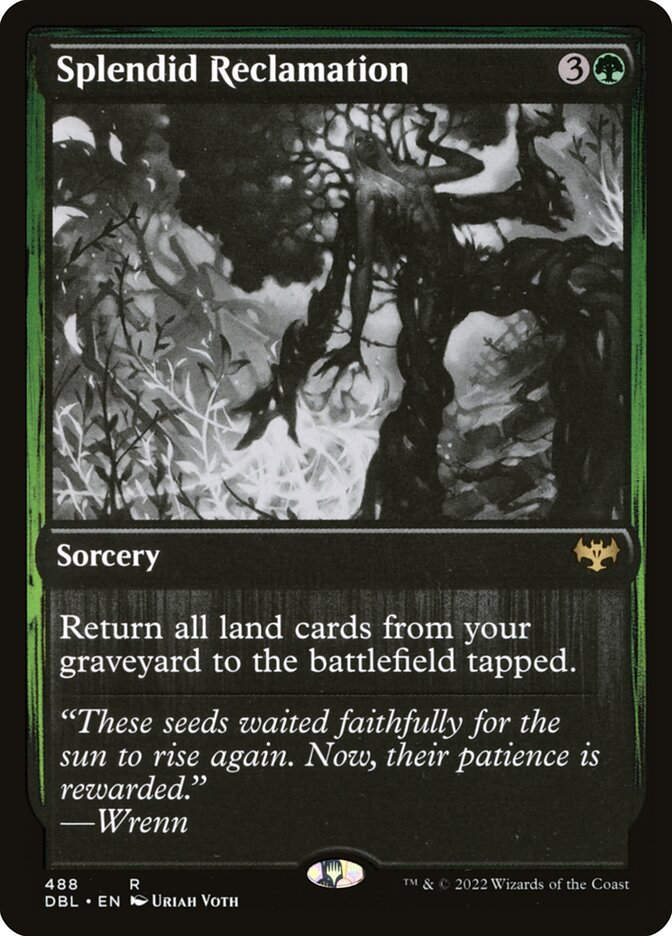 Splendid Reclamation (DBL) (488)