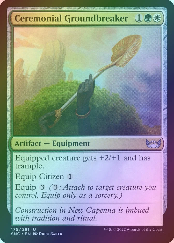Ceremonial Groundbreaker (SNC) (175) / Foil