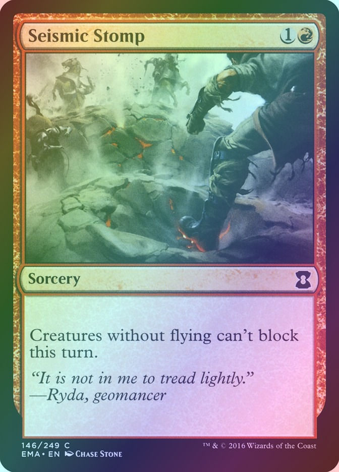 Seismic Stomp (EMA) (146) / Foil