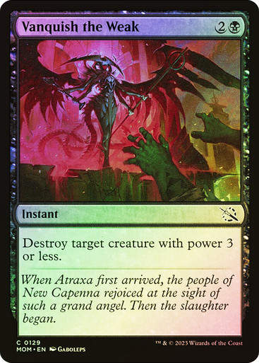 Vanquish the Weak (mom) / Foil
