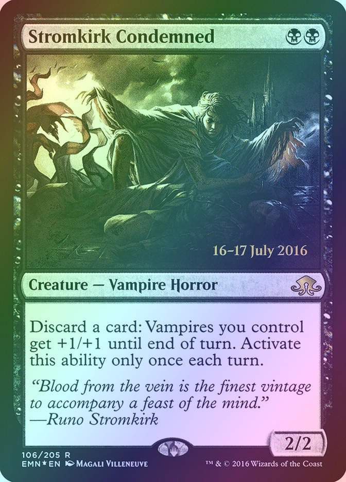 Stromkirk Condemned (PEMN) (106s) / Foil