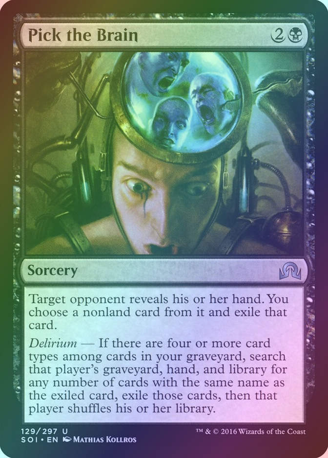 Pick the Brain (SOI) (129) / Foil