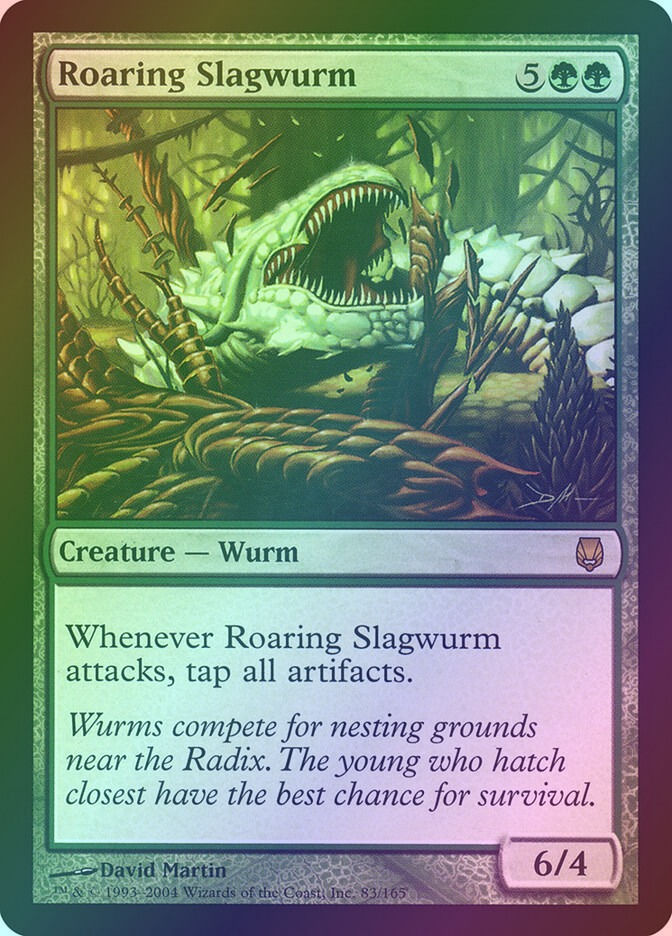 Roaring Slagwurm (DST) (83) / Foil