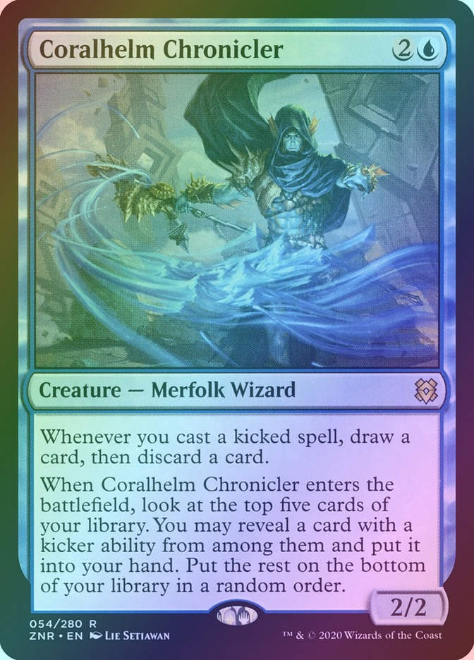 Coralhelm Chronicler (ZNR) (54) / Foil
