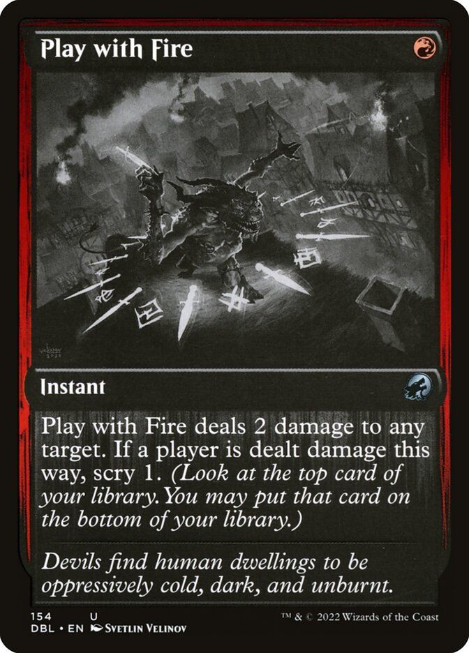 Play with Fire (DBL) (154)