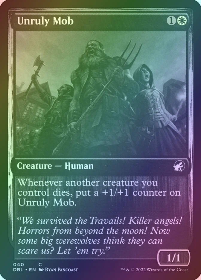 Unruly Mob (DBL) (40) / Foil