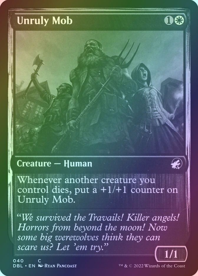 Unruly Mob (DBL) (40) / Foil