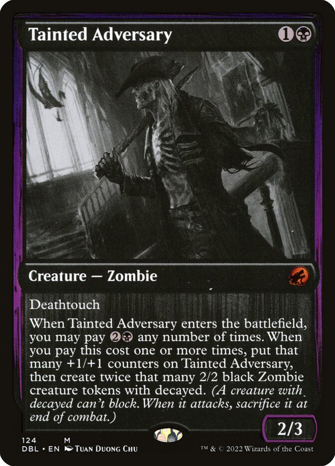Tainted Adversary (DBL) (124)