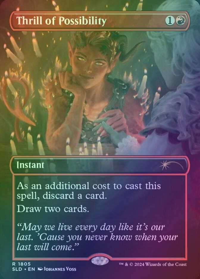 Thrill of Possibility (SLD) (1805) / Borderless / Foil