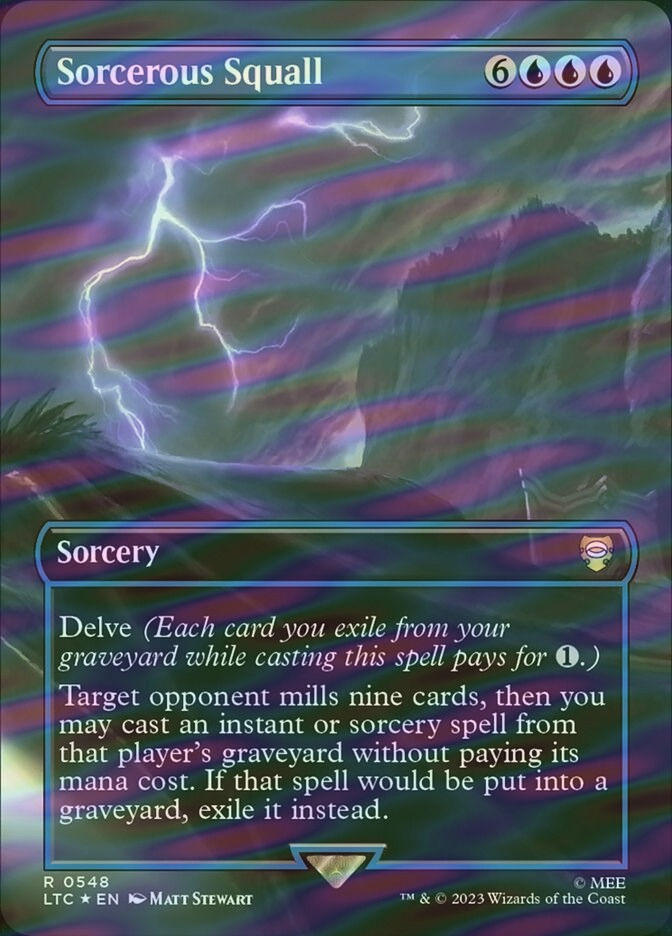 Sorcerous Squall (LTC) (548) / Borderless / Surge Foil